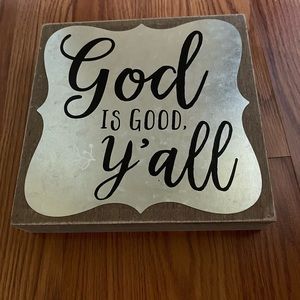 God is Good Ya’ll Wood Christian Sign